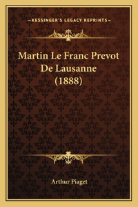 Martin Le Franc Prevot De Lausanne (1888)