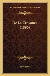 De La Croyance (1896)