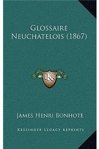 Glossaire Neuchatelois (1867)