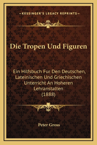 Die Tropen Und Figuren