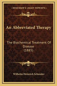 An Abbreviated Therapy