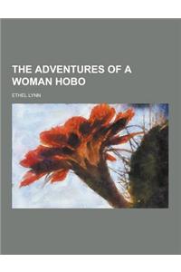 The Adventures of a Woman Hobo