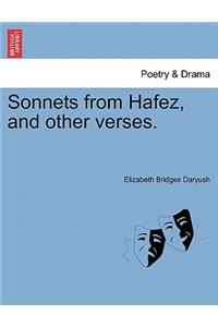 Sonnets from Hafez, and Other Verses.