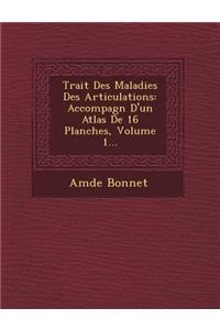 Trait Des Maladies Des Articulations