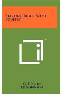 Starting Right with Poultry
