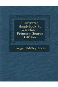 Illustrated Hand-Book to Wicklow