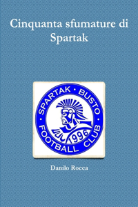 Cinquanta Sfumature Di Spartak