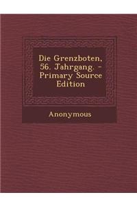 Die Grenzboten, 56. Jahrgang.