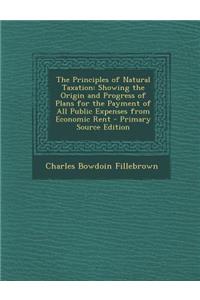 The Principles of Natural Taxation