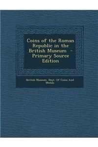 Coins of the Roman Republic in the British Museum