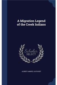 A Migration Legend of the Creek Indians