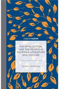 Intellectual and the People in Egyptian Literature and Culture