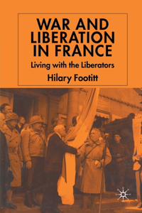 War and Liberation in France