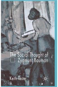 Social Thought of Zygmunt Bauman