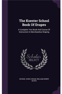 Koester School Book Of Drapes