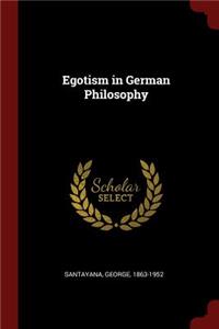 Egotism in German Philosophy