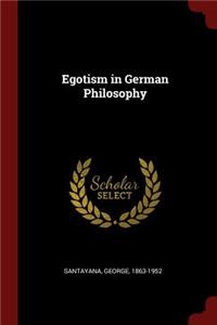 Egotism in German Philosophy