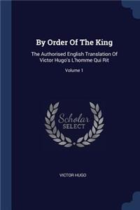 By Order Of The King