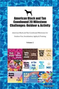 American Black and Tan Coonhound 20 Milestone Challenges