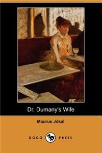 Dr. Dumany's Wife
