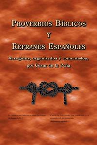Proverbios Bíblicos Y Refranes Españoles
