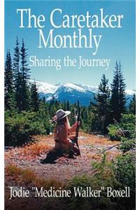 Caretaker Monthly