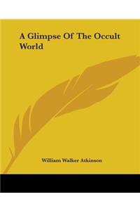 Glimpse Of The Occult World