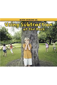 Using Subtraction at the Park