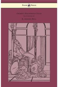 Grimm's Household Tales - Edited and Partly Translated Anew by Marian Edwardes - Illustrated by R. Anning Bell