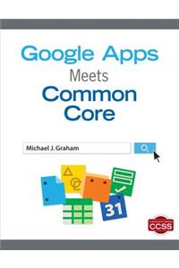 Google Apps Meets Common Core