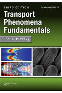 Transport Phenomena Fundamentals