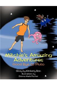 Mitchie S Amazing Adventures