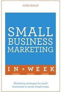 Small Business Marketing in a Week