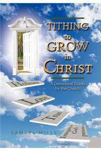 Tithing to Grow in Christ