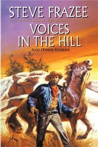 Voices in the Hill
