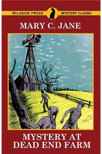 Mystery at Dead End Farm