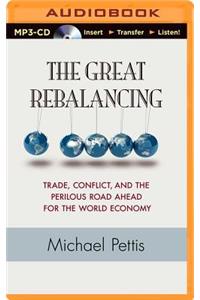 The Great Rebalancing