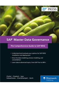 SAP Master Data Governance: The Comprehensive Guide to SAP MDG