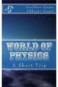 World of Physics