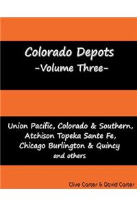 Colorado Depots - Volume Three