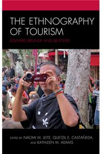Ethnography of Tourism