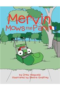 Mervin Mows the Park