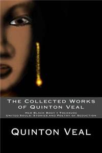 Collected Works of Quinton Veal