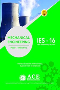 IES16-Mechanical Engg Objective Paper 1 (previous Questions & Solutions, Subject wise & Chapterwise, UPSC Engineering Services)