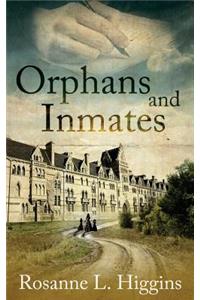 Orphans and Inmates