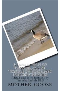 Collection of Mother Goose Tongue Twisters and Nursery Rhymes