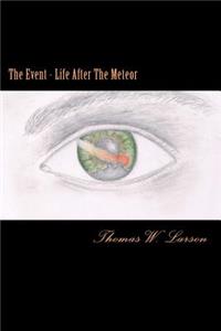 The Event - Life after the meteor