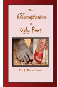 Beautification of Ugly Feet