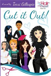 Cut it Out!