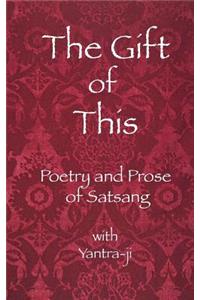 Gift of This
